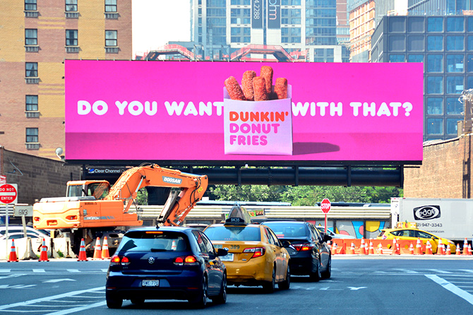 Dunkin Donuts Fries Digital Billboard