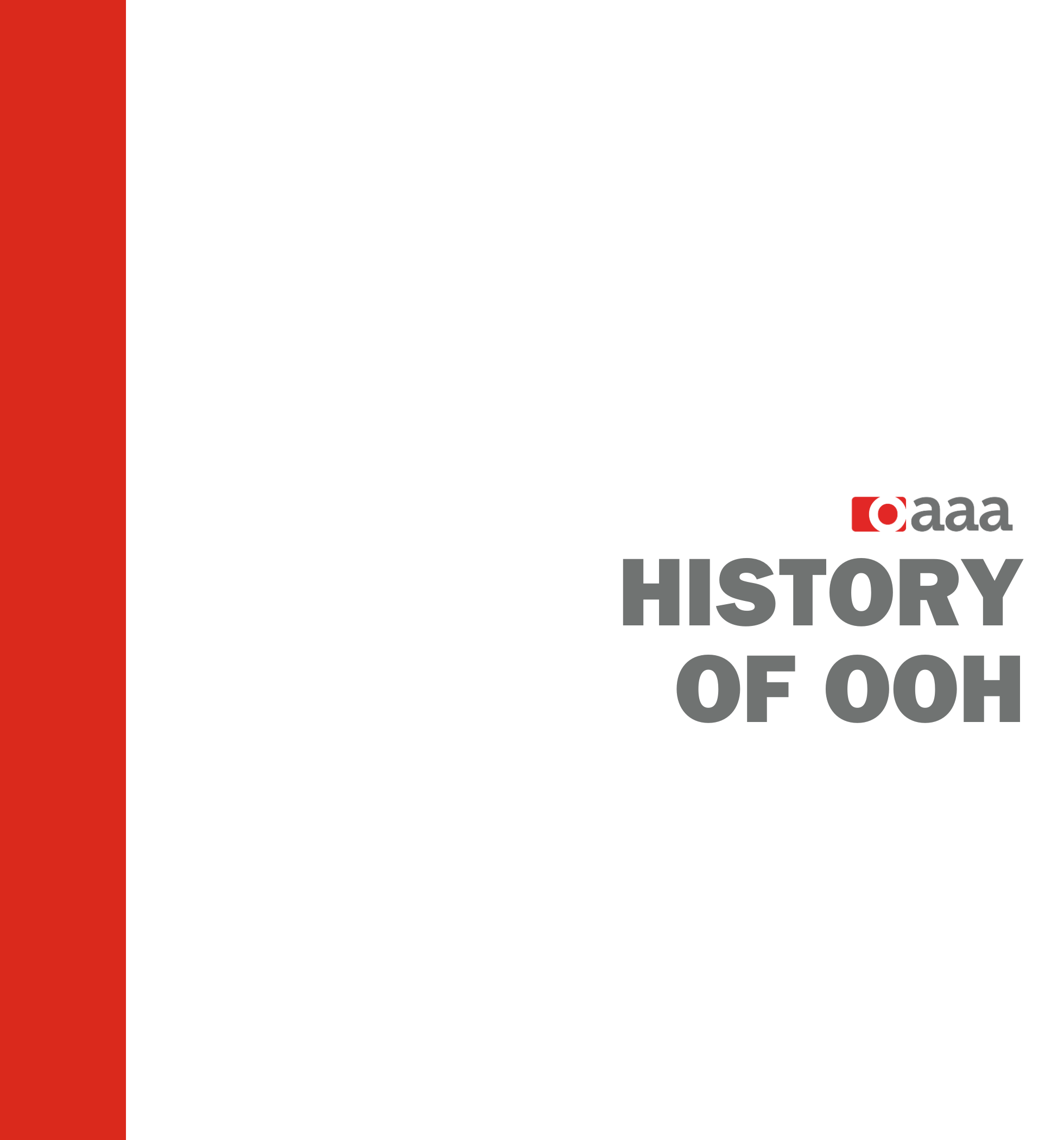 History of OOH