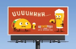 OUTFRONT Studios designed this OOH campaign for the San Diego Taco Fest, which is in the running for a 2018 OBIE Award.