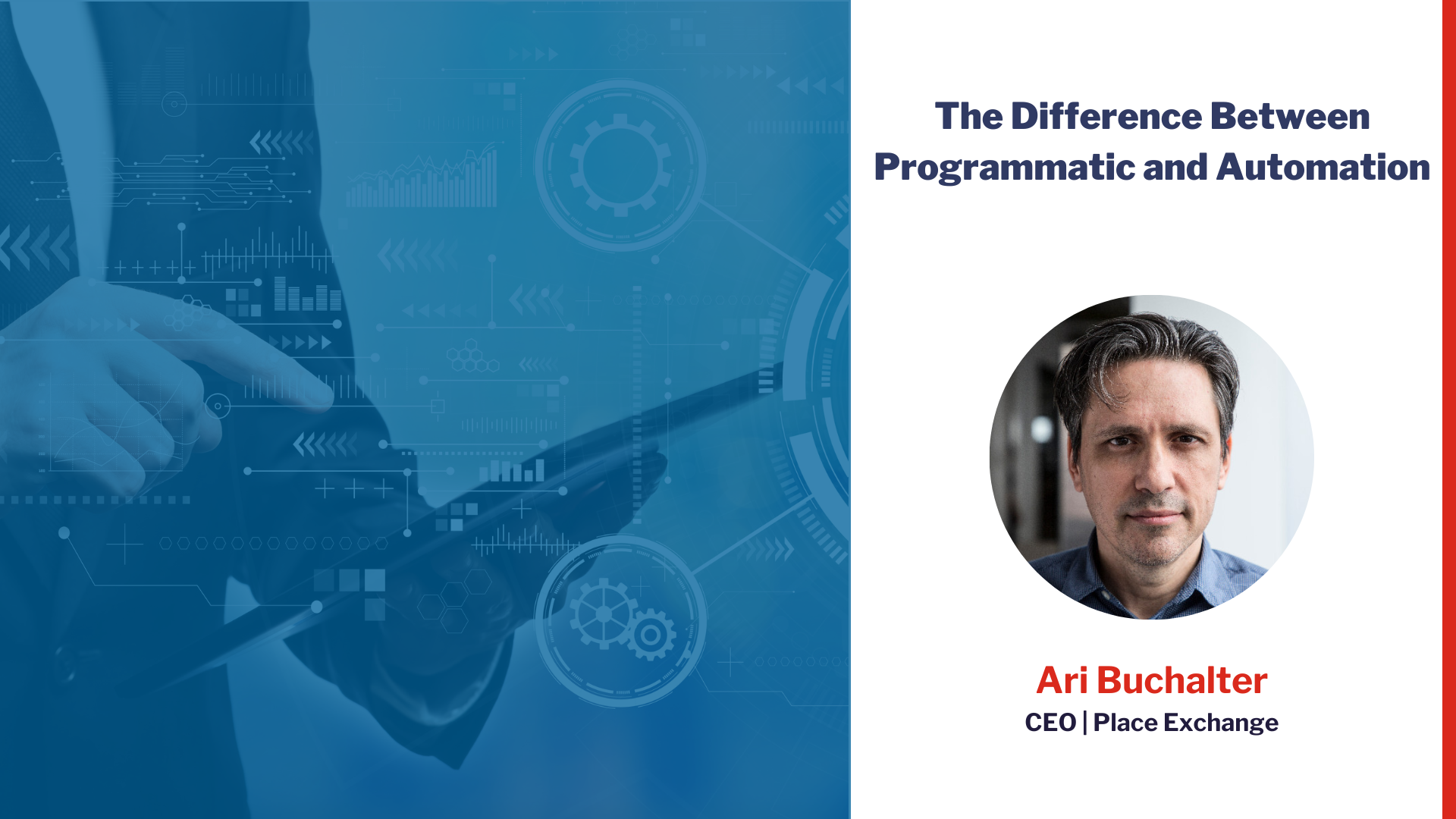 The Difference Between Programmatic and Automation