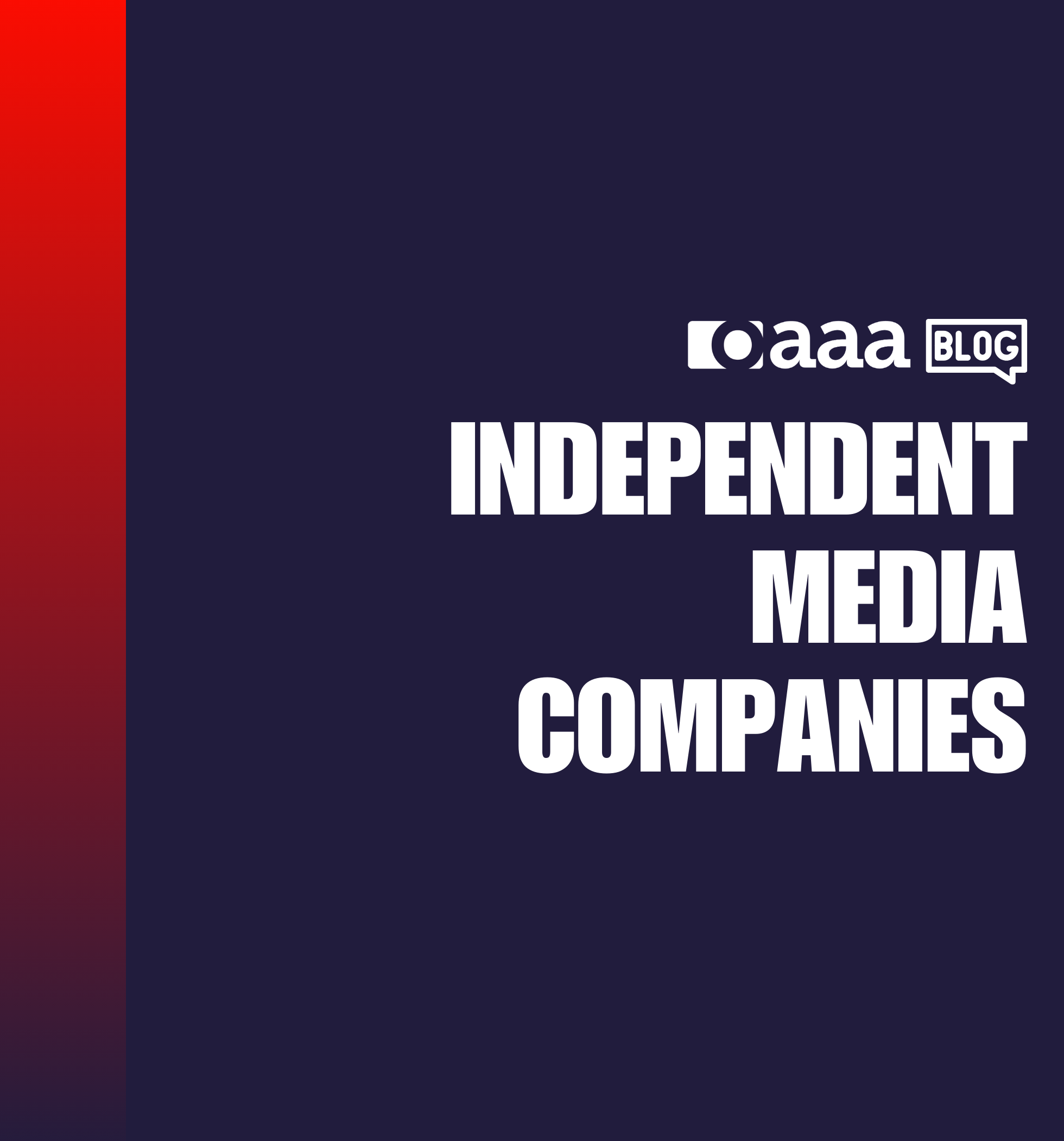 OAAA Independent Media Companies Advisory Group Q1 Update