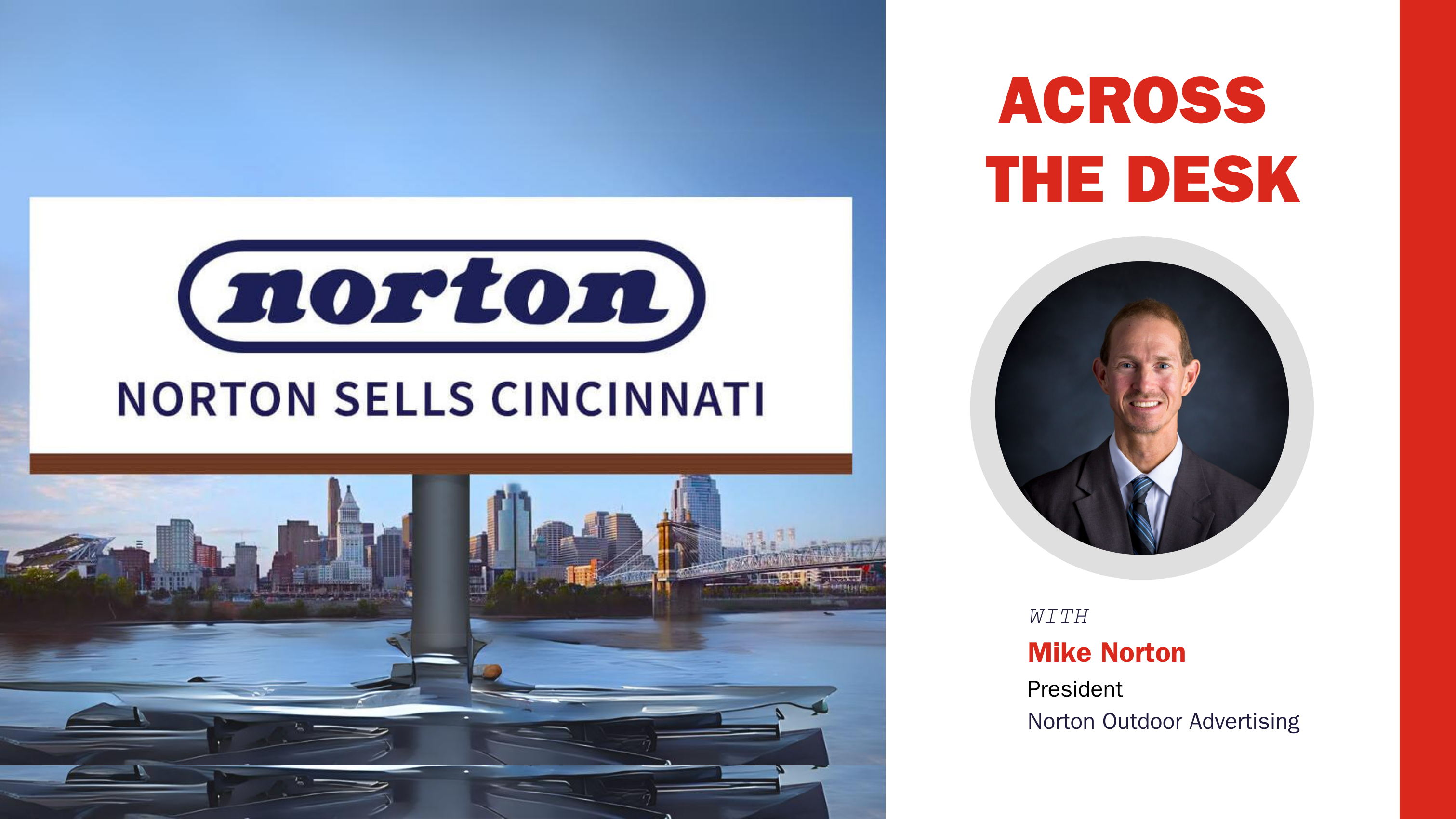 Across The Desk with Norton Outdoor’s Mike Norton