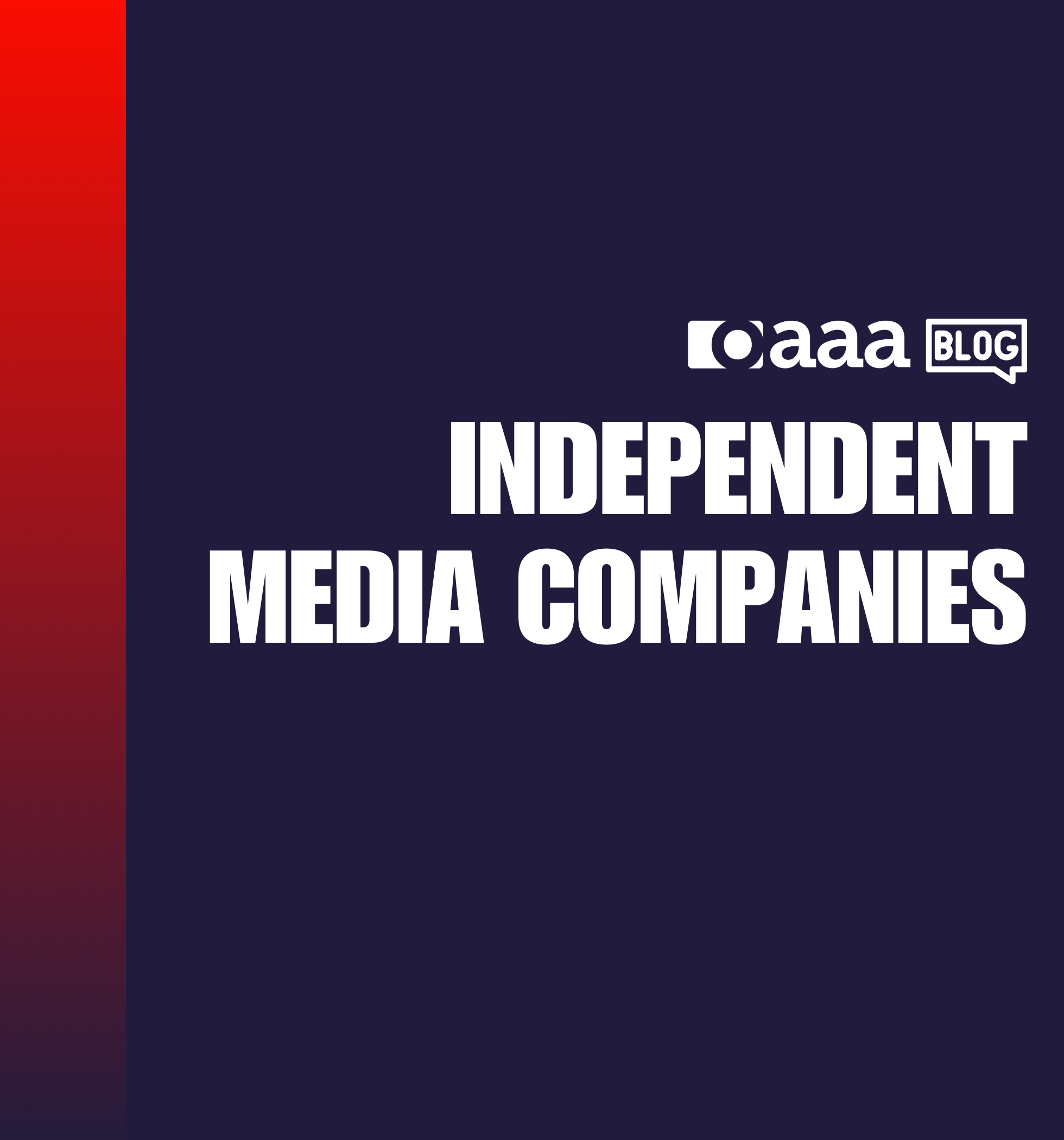 OAAA Independent Media Companies Advisory Group Q2 Update