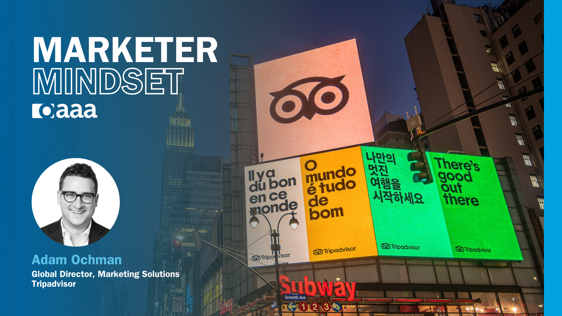 Marketer Mindset with Tripadvisor’s Adam Ochman