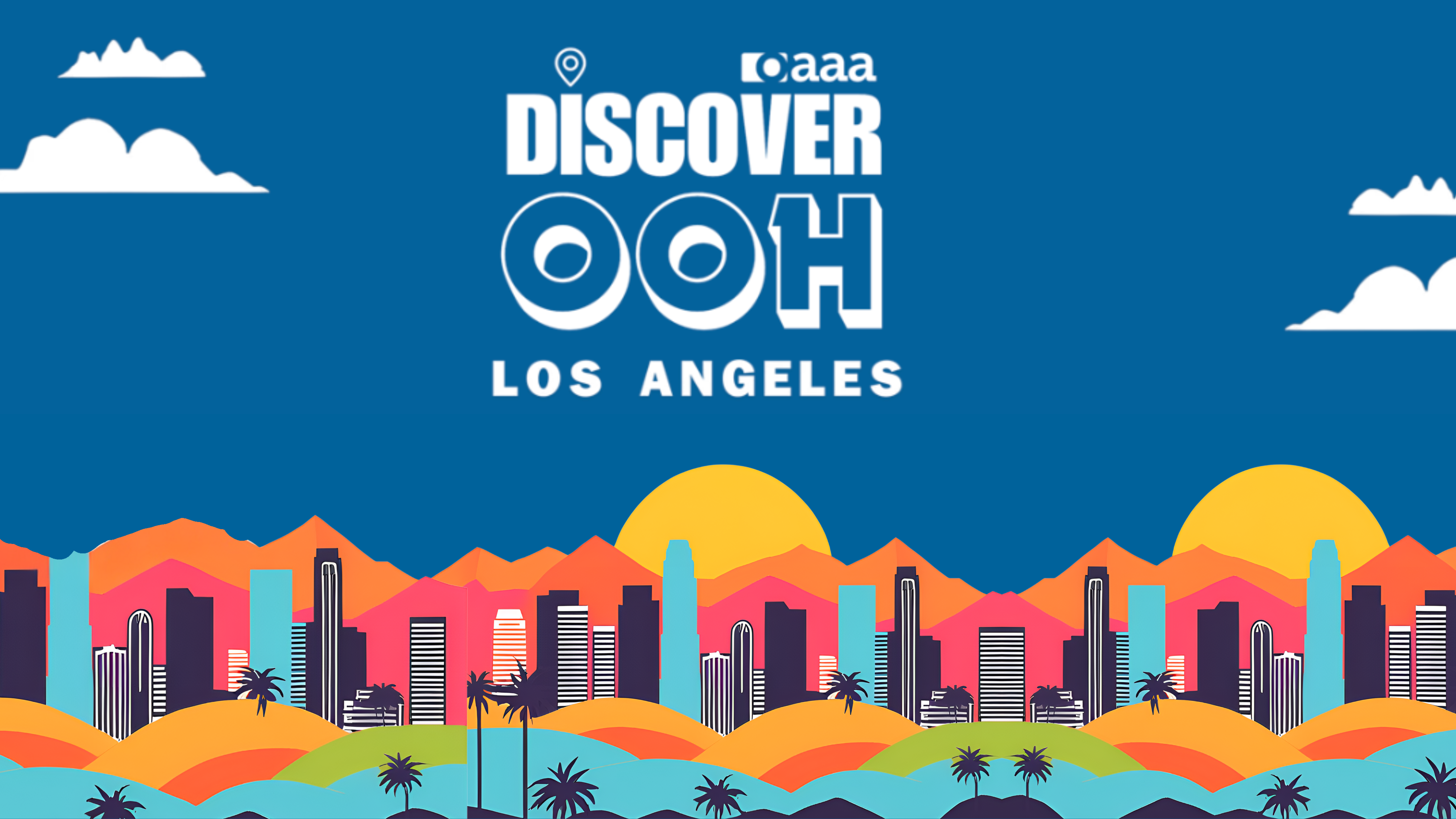 OAAA’s Discover OOH Day in Los Angeles