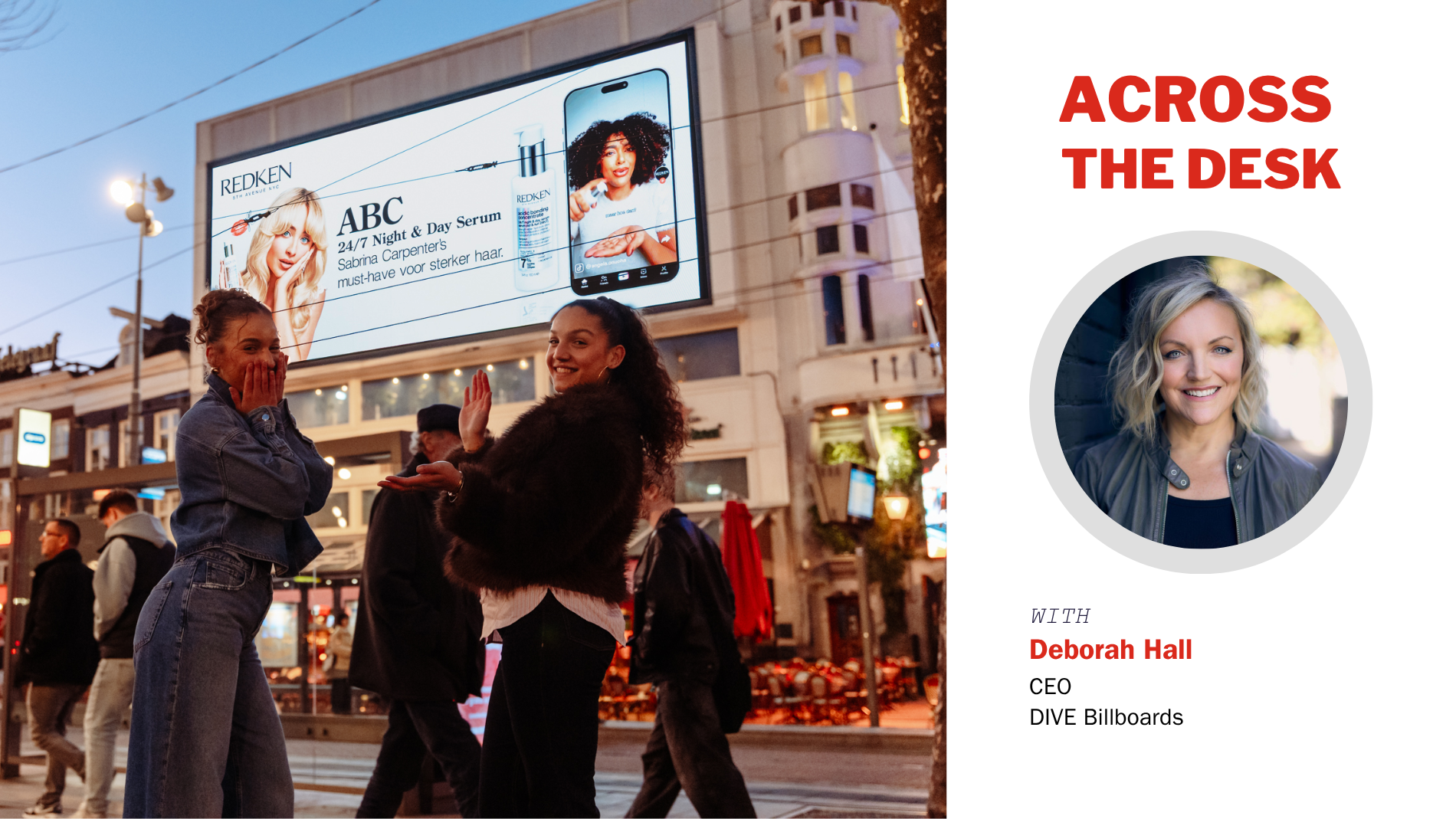 Across The Desk with DIVE Billboards’ Deborah Hall