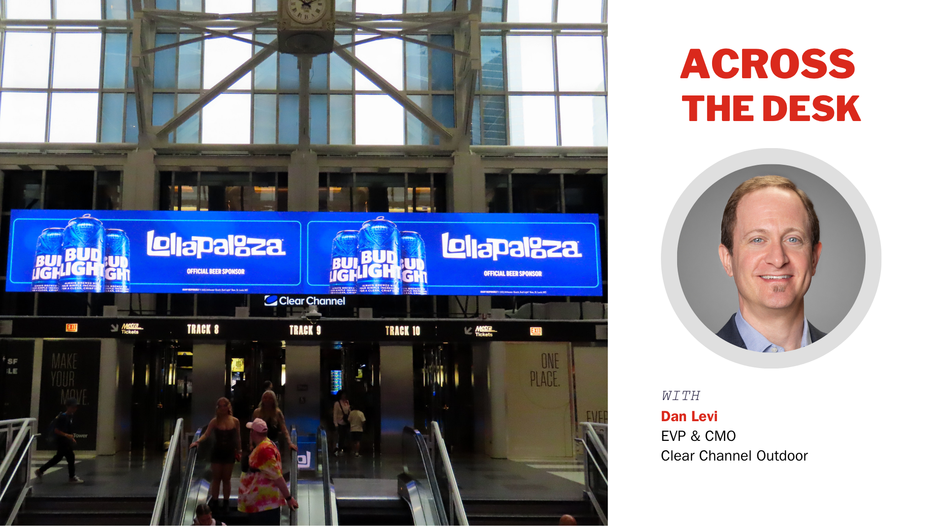 Across The Desk with Clear Channel Outdoor’s Dan Levi