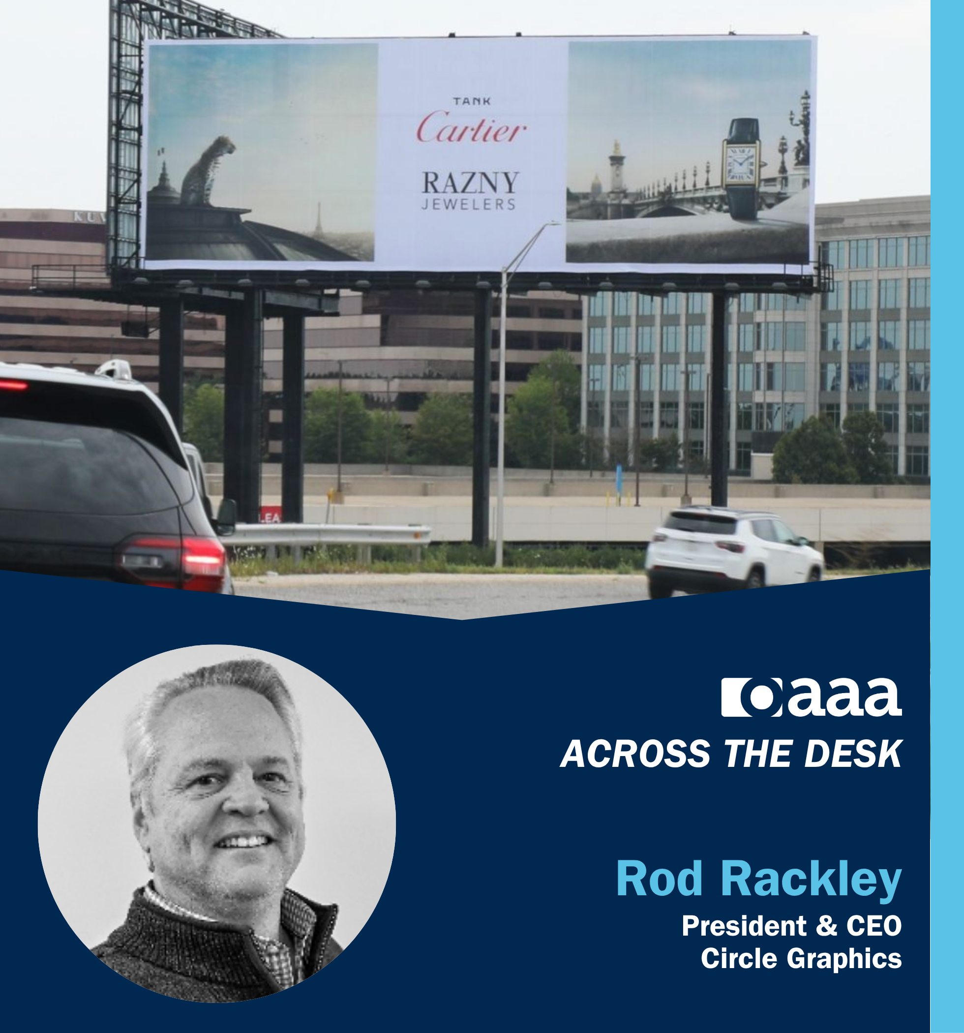 Rod Rackley Across The Desk with Circle Graphics' Rod Rackley - OAAA